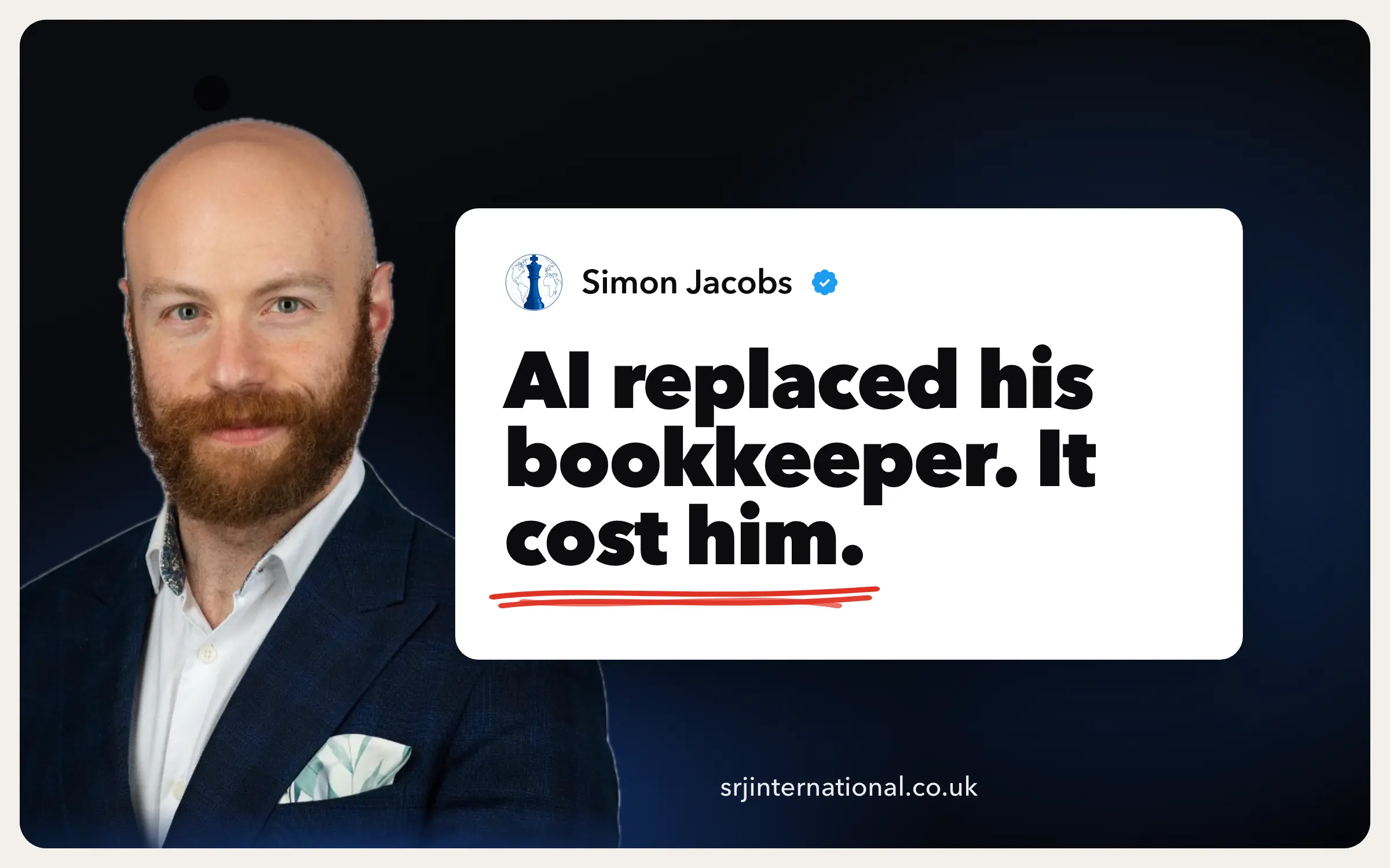 AI replaced his bookkeeper. It cost £20k in extra tax.