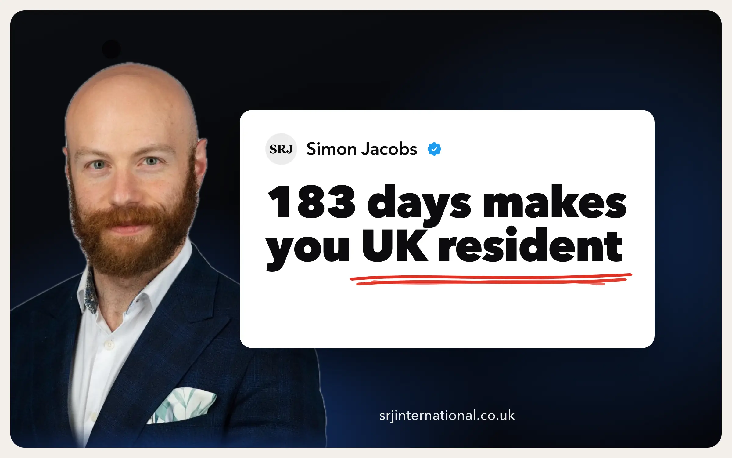Are you UK tax resident if you spend 183 days in the UK?